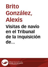 Visitas de navío en el Tribunal de la Inquisición de Canarias en el siglo XVI