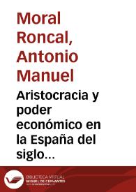 Aristocracia y poder económico en la España del siglo XX