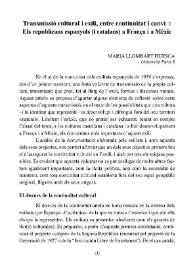 Transmissió cultural i exili, entre continuïtat i canvi : els republicans espanyols (i catalans) a França i a Mèxic