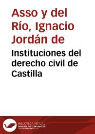 Instituciones del derecho civil de Castilla