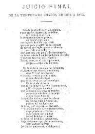 Juicio final de la temporada cómica de 1874 a 1875 ; Revista del año cómico (1875-1876) ; y otros textos sobre teatro publicados en El Solfeo