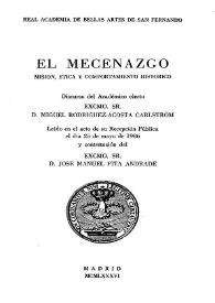 El mecenazgo; misión, ética y comportamiento histórico