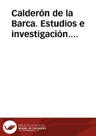 Calderón de la Barca. Estudios e investigación. Bibliografía