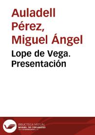 Lope de Vega. Presentación