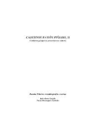 Cadernos Ramón Piñeiro, II (Cadernos galegos de pensamento e cultura). Ramón Piñeiro : cronobiografía e cartas