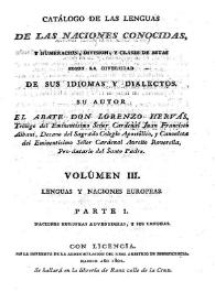 Catálogo de las lenguas de las naciones conocidas, y numeración, división, y clases de éstas según la diversidad de sus idiomas y dialectos. Volumen 3: Lengua y naciones europeas. Parte I: Naciones europeas advenedizas, y sus lenguas