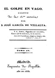 El golpe en vago : cuento de la decimoctava centuria. Tomo 4