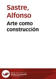 Arte como construcción