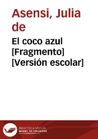 El coco azul [Fragmento] [Versión escolar]