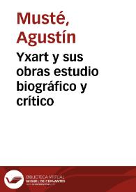 Yxart y sus obras estudio biográfico y crítico