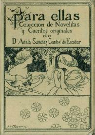 Para ellas : colección de novelitas y cuentos