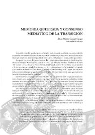 Memoria quebrada y consenso mediático de la Transición