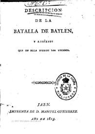 Descripción de la batalla de Baylen y auxilios que en ella dieron los vecinos