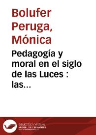 Pedagogía y moral en el siglo de las Luces : las escritoras francesas y su recepción en España