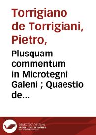 Plusquam commentum in Microtegni Galeni ; : Quaestio de hypostasi