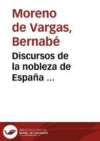 Discursos de la nobleza de España ...