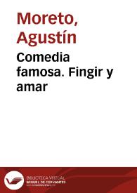 Comedia famosa. Fingir y amar