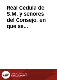 Real Cedula de S.M. y señores del Consejo, en que se aprueban y mandan observar las ordenanzas formadas para el gobierno económico y escolástico del Colegio de Cirugía establecido en Madrid con el titulo de San Carlos.