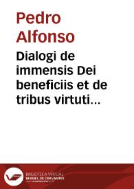 Dialogi de immensis Dei beneficiis et de tribus virtutibus theologalibus