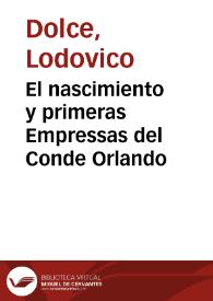 El nascimiento y primeras Empressas del Conde Orlando