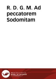 R. D. G. M. Ad peccatorem Sodomitam