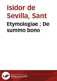 Etymologiae ; De summo bono