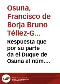 Respuesta que por su parte da el Duque de Osuna al núm. VI del Robespierre