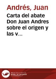 Carta del abate Don Juan Andres sobre el origen y las vicisitudes del arte de enseñar a hablar a los mudos sordos