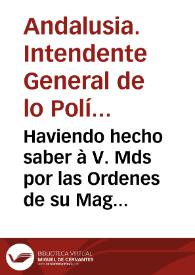 Haviendo hecho saber à V. Mds por las Ordenes de su Mag. que los Soldados de Quinta debian estàr aqui en fin de Enero, y hallandonos oy en principio de Março, y no aviendo cumplido, es bien de notar en algunas Villas, que ni aun uno han embiado ...