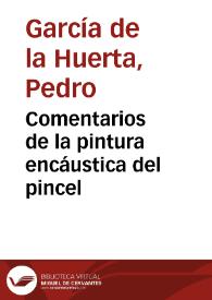 Comentarios de la pintura encáustica del pincel