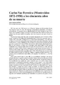 Carlos Vaz Ferreira (Montevideo 1872-1958) a los cincuenta años de su muerte