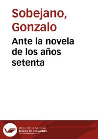 Ante la novela de los años setenta