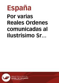 Por varias Reales Ordenes comunicadas al Ilustrísimo Sr. Decano Gobernador interino del Consejo se ha servido S.M. participar á este Supremo Tribunal, que ha resuelto confiscar todos los bienes, efectos, acciones y derechos del Sr. D. Manuel Godoy ...