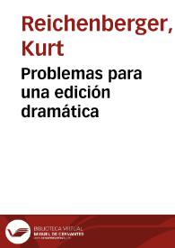 Problemas para una edición dramática