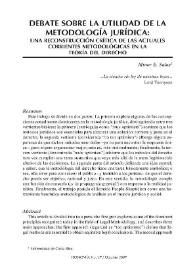 Debate sobre la utilidad de la Metodología Jurídica : una reconstrucción crítica de las actuales corrientes metodológicas en la teoría del derecho