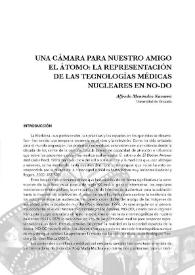 Una cámara para nuestro amigo el átomo: la representación de las tecnologías médicas nucleares en NO-DO