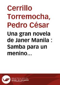 Una gran novela de Janer Manila : Samba para un menino da rua. Publicada en 