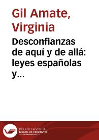 Desconfianzas de aquí y de allá: leyes españolas y sentimientos americanos en la obra del Inca Garcilaso