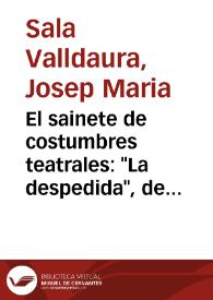 El sainete de costumbres teatrales: 