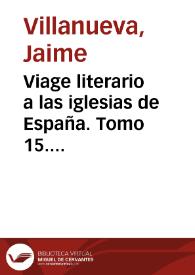 Viage literario a las iglesias de España. Tomo 15. Viage á Gerona y á Roda