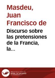 Discurso sobre las pretensiones de la Francia, la libertad y la igualdad