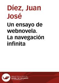 Un ensayo de webnovela. La navegación infinita