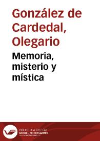 Memoria, misterio y mística