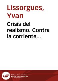 Crisis del realismo. Contra la corriente...