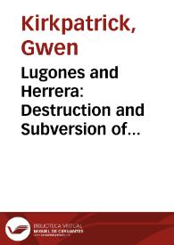 Lugones and Herrera: Destruction and Subversion of 