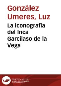 La iconografía del Inca Garcilaso de la Vega