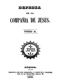 Defensa de la Compañia de Jesus. Tomo I