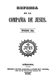 Defensa de la Compañia de Jesus. Tomo II