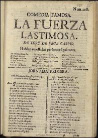 Comedia famosa, La fuerza lastimosa