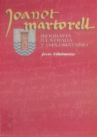 Joanot Martorell : biografía ilustrada y diplomatario